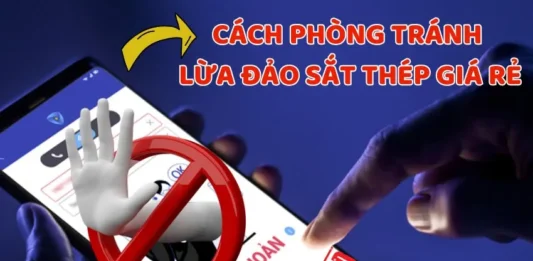 Cách phòng tránh lừa đảo sắt thép